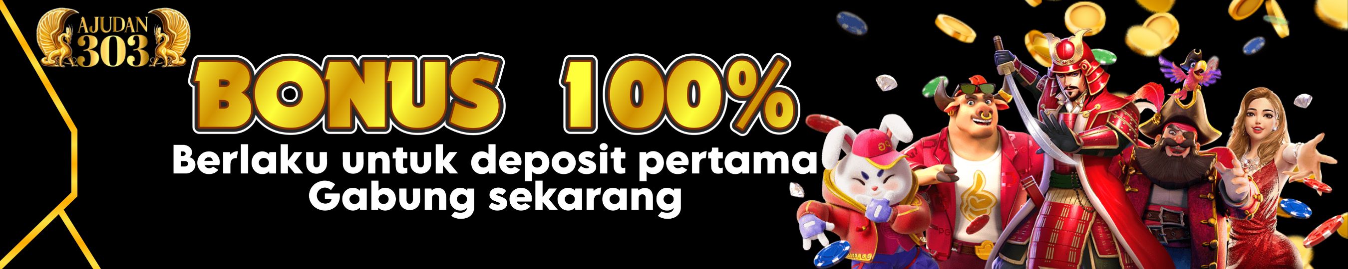 Promo Bonus New Member 100% AJUDAN303 - Sambutan hangat untuk member baru dengan bonus deposit perdana terbesar dan terpercaya.